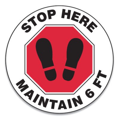 Slip-Gard Social Distance Floor Signs, 12″ Circle, “Stop Here Maintain 6 ft”, Footprint, Red/White, 25/Pack